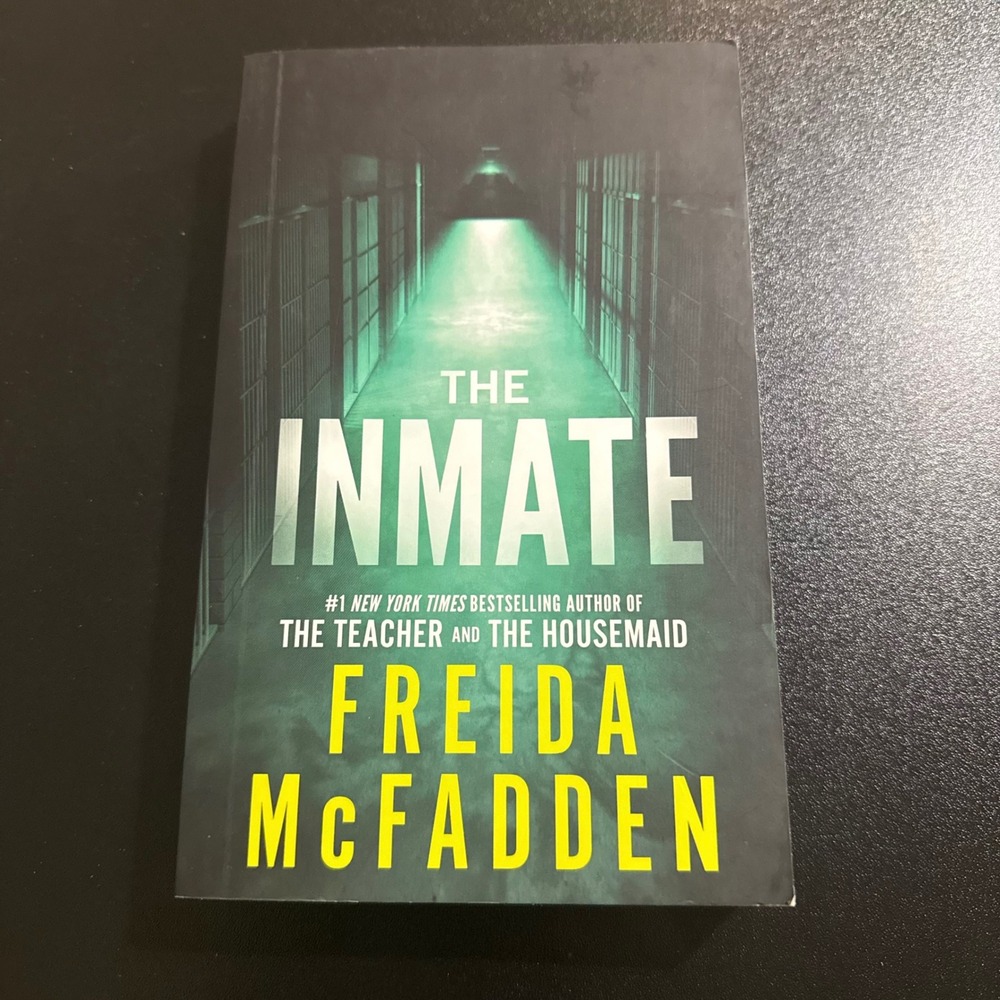 The Inmate by Freida McFadden Paperback Psychological Thriller Novel